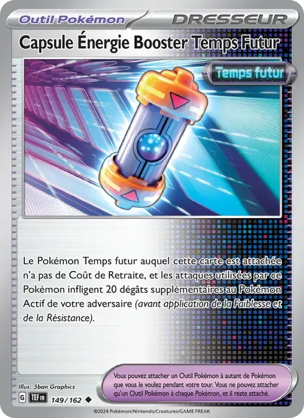 Carte Pokémon Capsule Énergie Booster Temps Futur n°149 – Forces Temporelles