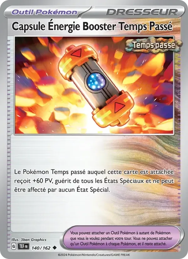 Carte Pokémon Capsule Énergie Booster Temps Passé n°140 – Forces Temporelles